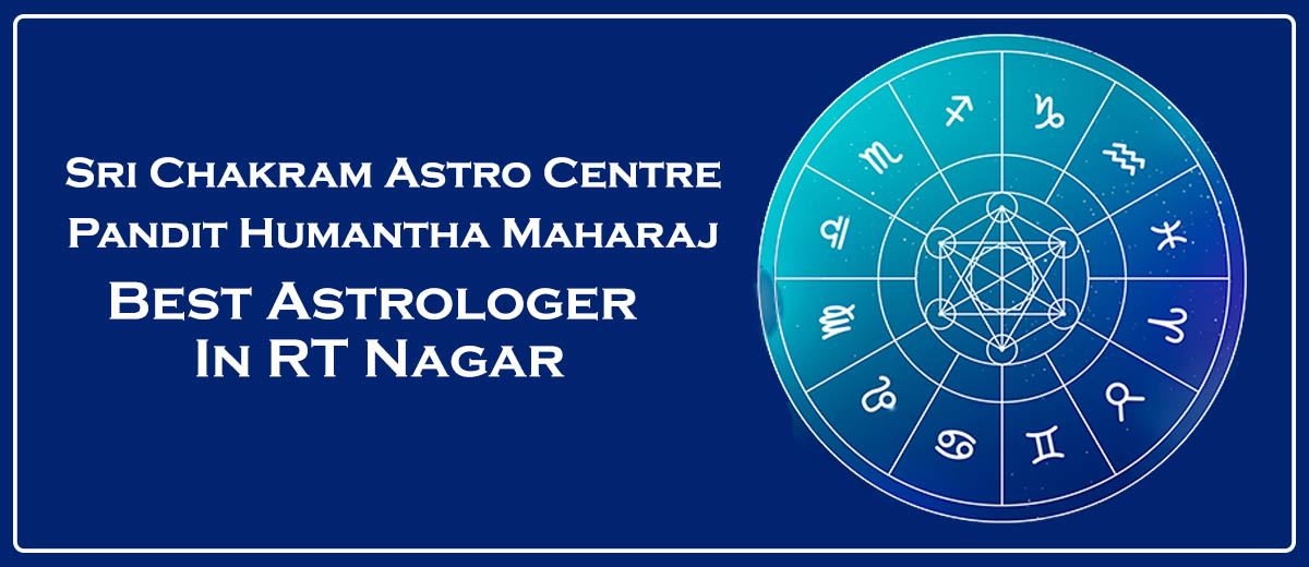Best Astrologer in RT Nagar | Famous Astrologer in RT Nagar