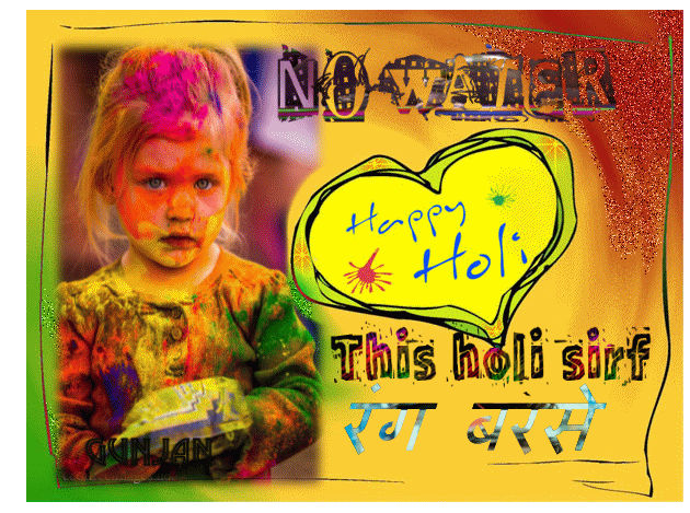 Save Water - Play Holi with Colors Only